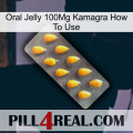 Oral Jelly 100Mg Kamagra How To Use cialis1